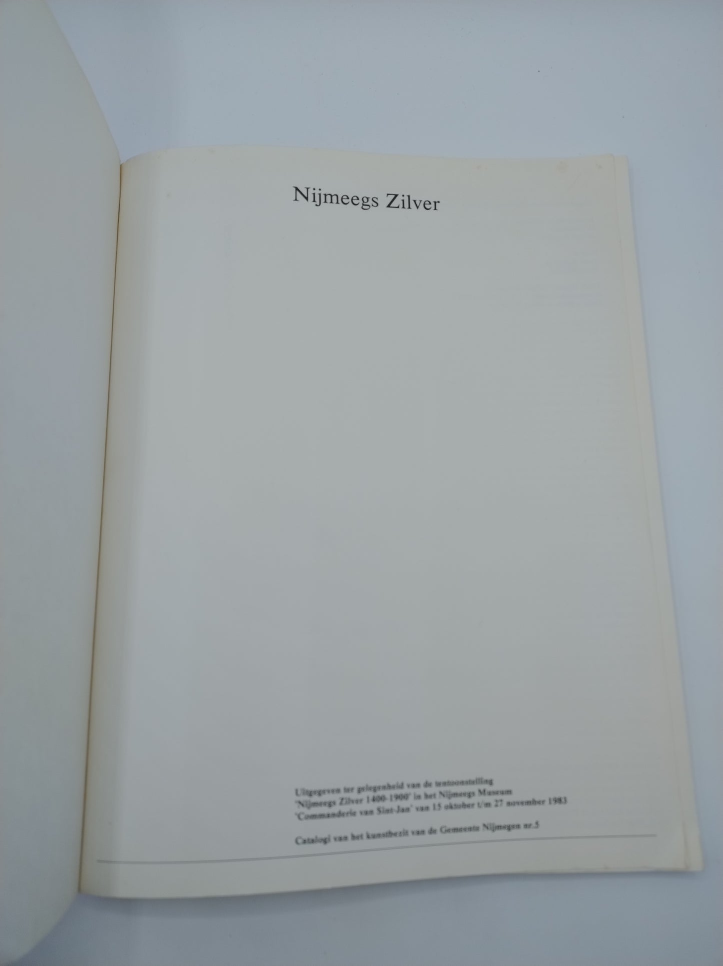 Nijmeegs Zilver 1400-1900, 1983