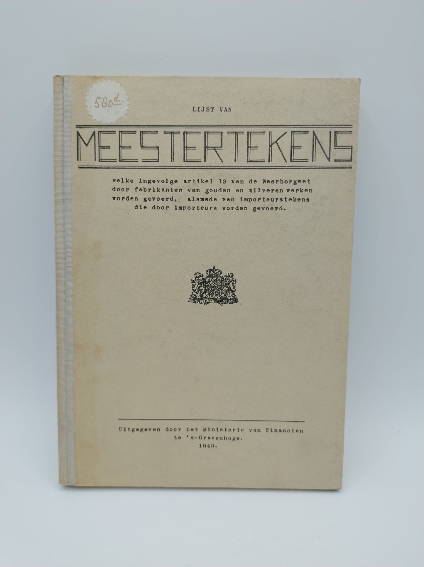 Lijst van meestertekens, ministerie van Financien, 1949